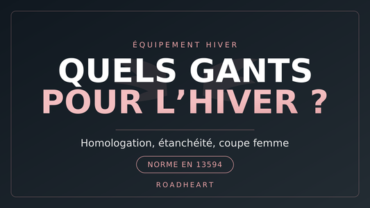 Quels gants moto pour l'hiver ? Le guide des motardes