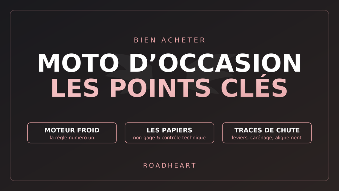 Acheter sa moto d'occasion : les points de vigilance